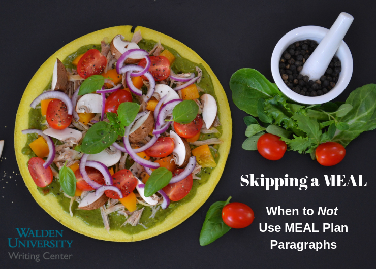 Skipping a MEAL When to Not Use MEAL Plan Paragraphs