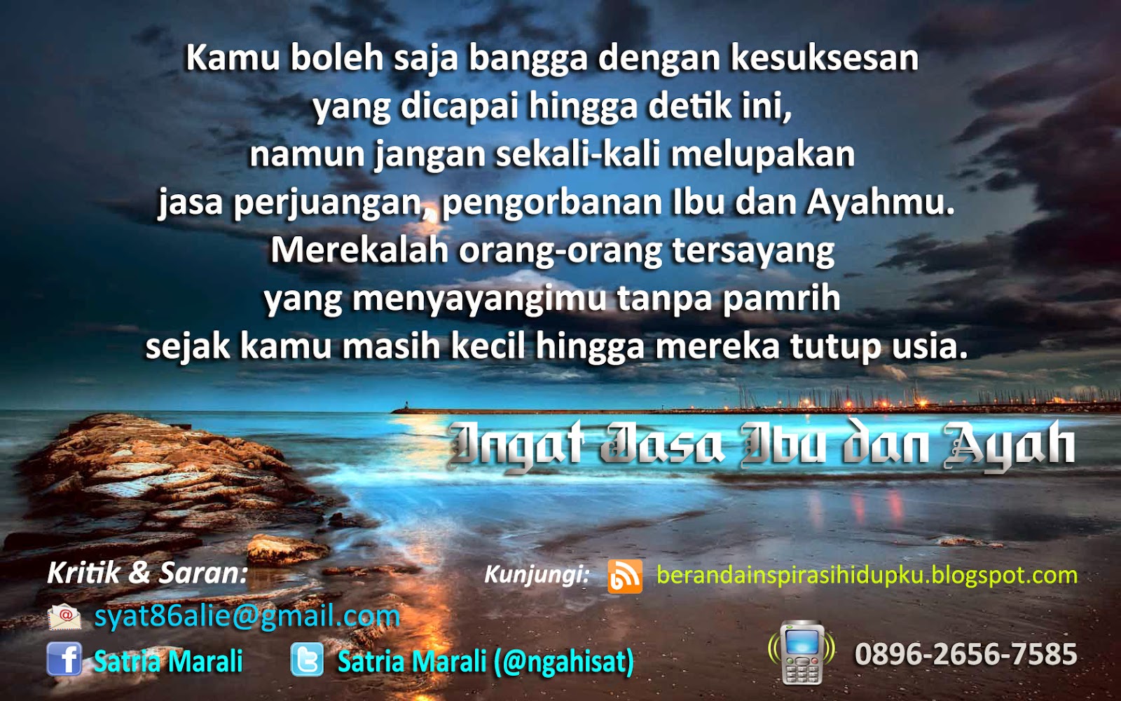 Ingat Jasa Ibu Bapa - 40 Kata Kata Mutiara Untuk Orangtua Tersayang