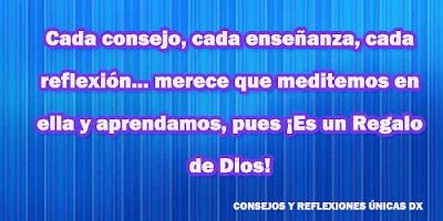 Las enseñanzas son regalos de Dios