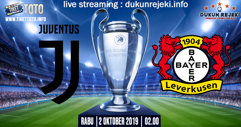 Prediksi UEFA Champions Juventus Vs Bayer Leverkusen 2 Oktober 2019