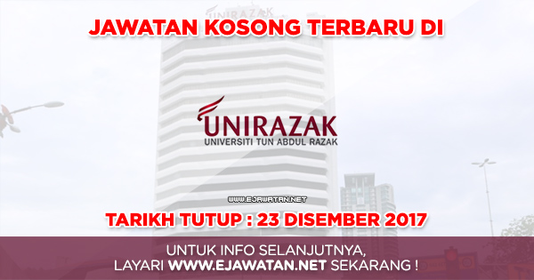 jawatan kosong kerajaan UNIRAZAK 2017