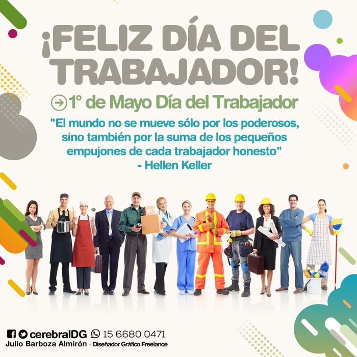 Efemérides 1 de Mayo Día Internacional del Trabajo
