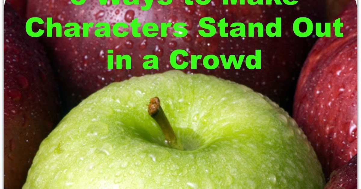 Author, Jody Hedlund: 6 Ways to Make Characters Stand Out in a Crowd