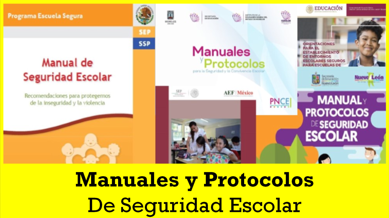 Manuales y protocolos de seguridad escolar Materiales para Docentes