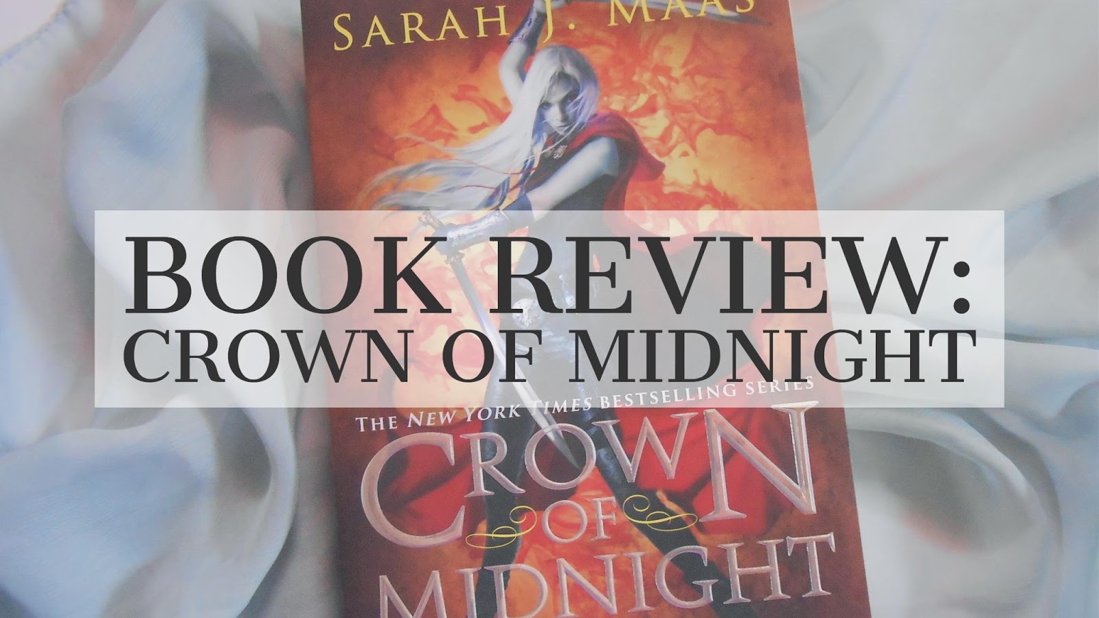 Crown of Midnight by Sarah J. Maas: Book Review