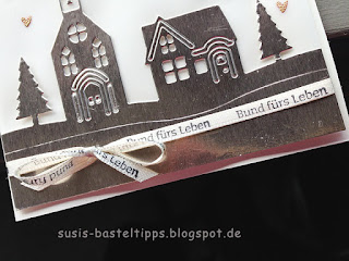 Hochzeitskarte mit Stampin' Up! Edgelits Winterstädtchen von Demonstratorin in Coburg Hochzeitskarte mit Stampin' Up! Edgelits Winterstädtchen von Demonstratorin in Coburg