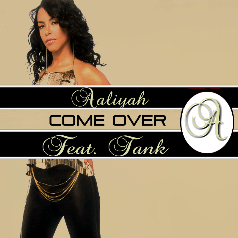 Download Aaliyah Come Over Free Priorityoo