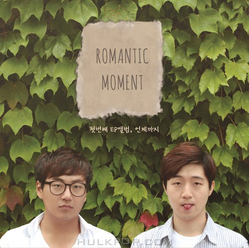 Romantic Moment – Until When – EP