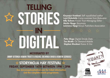 Kwani Trust Event at the Storymoja Hay Festival: Telling Stories in Digital (Kenya)