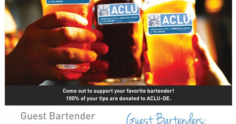 delaware way aclu guest bartender fundraiser set for 6pm guest bartender flyer