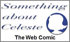 Celeste Has Her Own Website