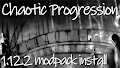 HOW TO INSTALL<br>Chaotic Progression Modpack [<b>1.12.2</b>]<br>▽