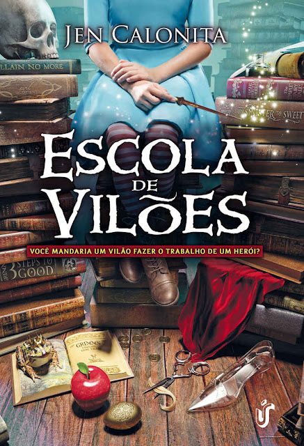 Escola de Vilões Jen Calonita