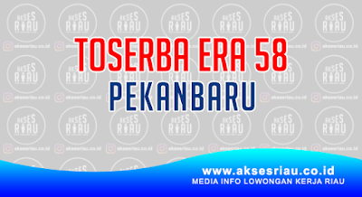 Toserba Era 58 Pekanbaru