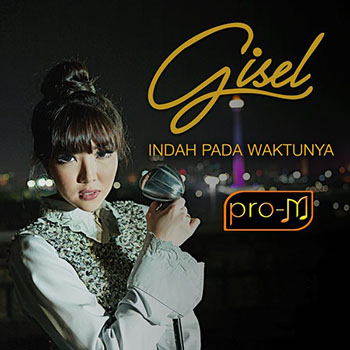 Gisel - Indah Pada Waktunya