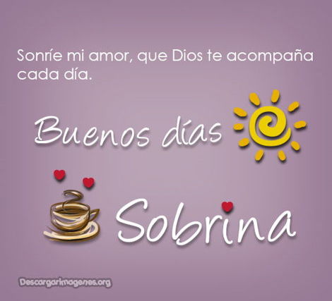 Buenos días sobrina pensamientos enviar.