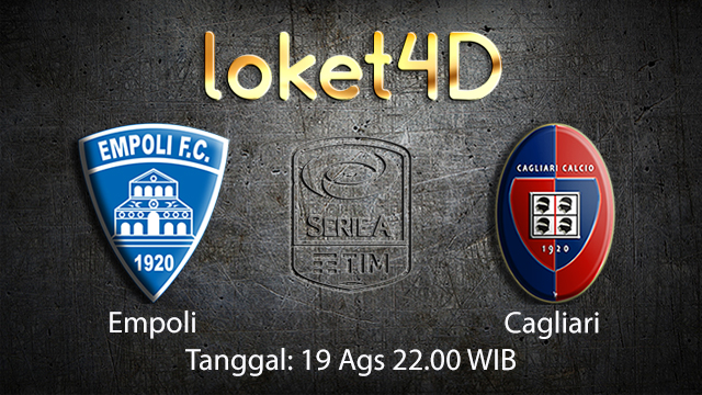 BOLA88 - PREDIKSI TARUHAN BOLA EMPOLI VS CAGLIARI 19 AGUSTUS 2018 ( ITALIAN SERIE A )