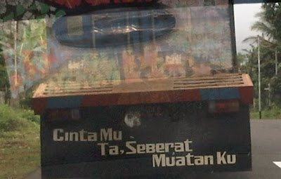 Tulisan Lucu Bikin Senyum Pada Bak Truk Tulisan Lucu Bikin Senyum Pada Bak Truk