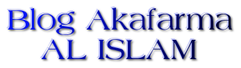 Blog Akafarma Al Islam