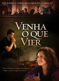 Venha o Que Vier Dublado 2009