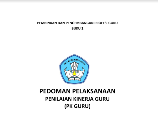 Download Buku PKG - PENILAIAN KINERJA GURU