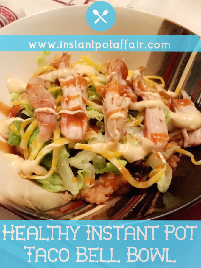 Healthy Instant Pot Taco Bell Bowl