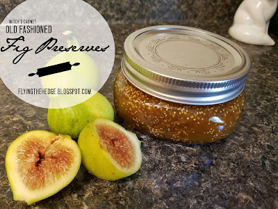 Recipe: Old Fashion Fig Preserves Recipe: Old Fashion Fig Preserves