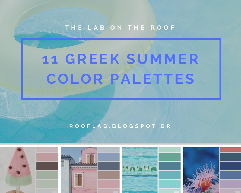 11 Greek Summer Color Palettes The Lab On Roof