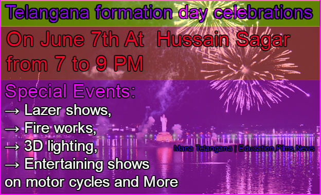 Special events on June 7 :Telangana formation day celebrations