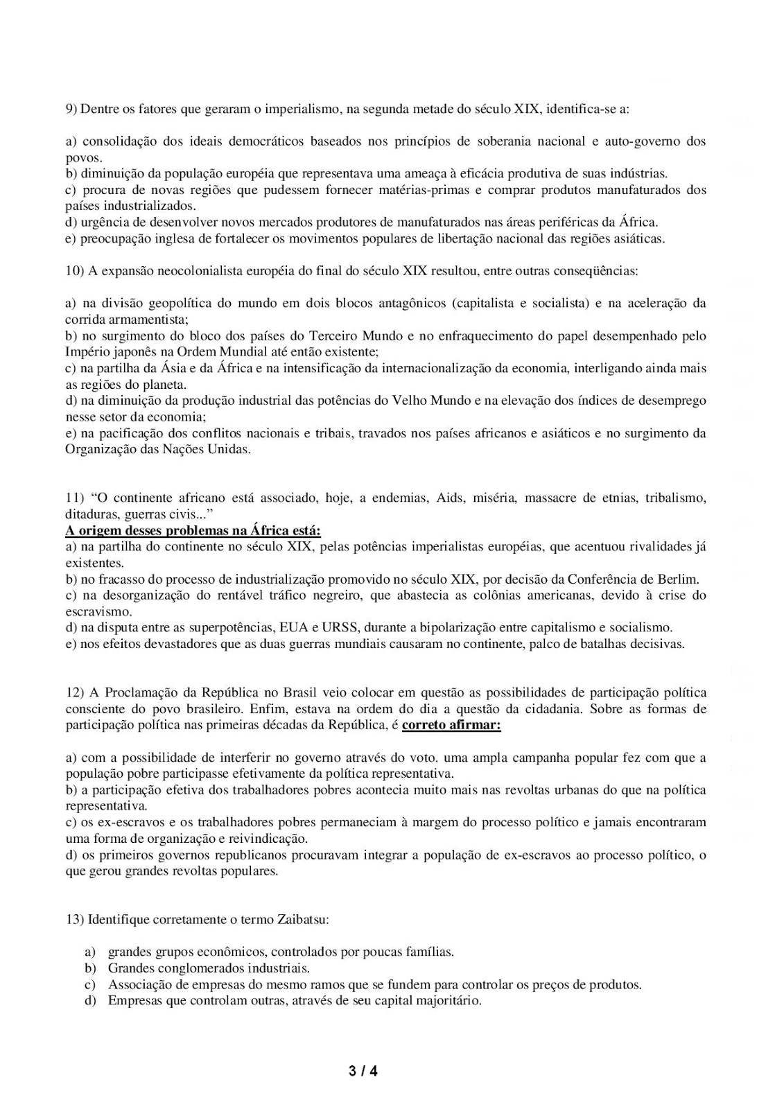 Notícias Ponto Com : Atividades Provas Avaliações de História - 9º ano.