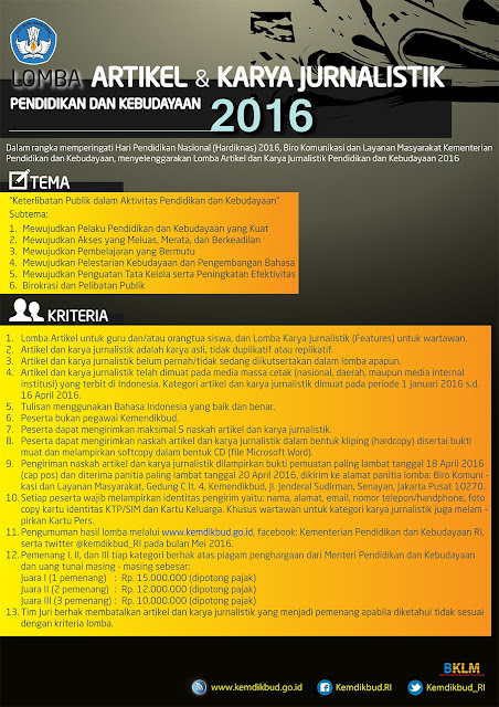 Lomba Artikel dan Karya Jurnalistik Pendidikan Kebudayaan 2016 Lomba Artikel dan Karya Jurnalistik Pendidikan Kebudayaan 2016