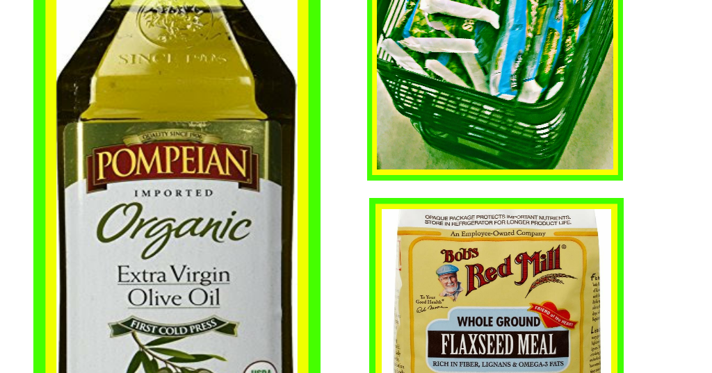 "Deb Approved" INGREDIENTS "DEB APPROVED" BOB MILLS MILLED FLAXSEED