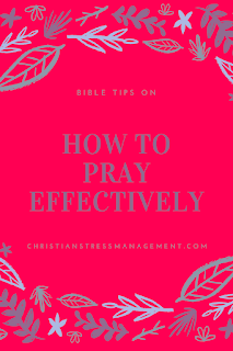 How to Pray Effectively teaches you 15 things from the Bible that you can do to make your prayer life more productive.