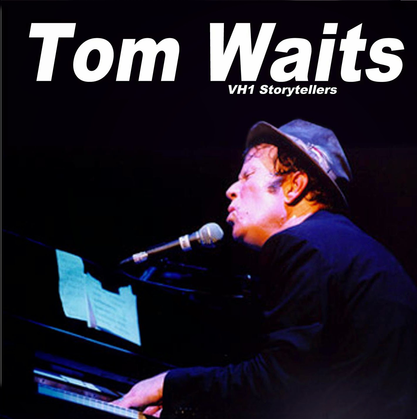 100 greatest bootlegs 126 TOM WAITS Complete VH1 Storytellers (1999