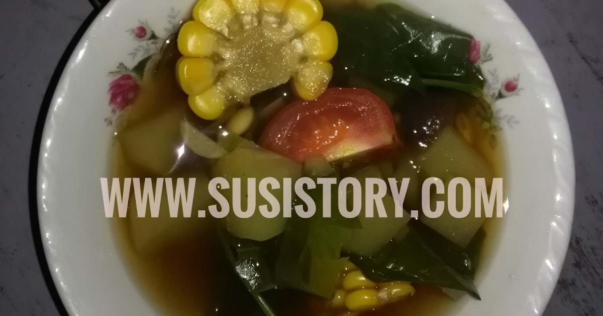 Cara Masak Sayur Asem Mudah dan Enak, Bikin Lahap Makan Cara Masak Sayur Asem Mudah dan Enak, Bikin Lahap Makan