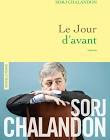 Le jour d'avant de Sorj Chalandon Un homme le visage appuyé sur ses bras