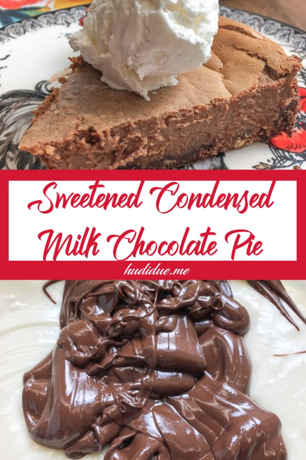 Recipe Rainbow: Sweetened Condensed Milk Chocolate Pie