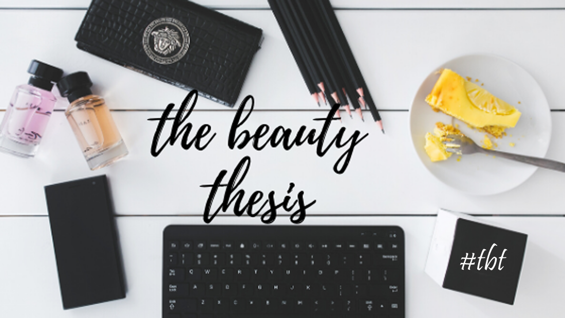                  The Beauty Thesis               