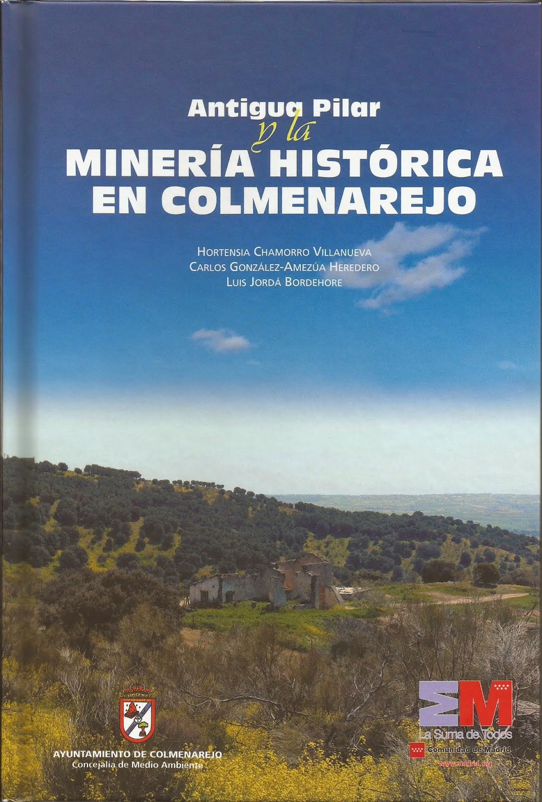 Ya a la venta: Las minas de cobre de Colmenarejo