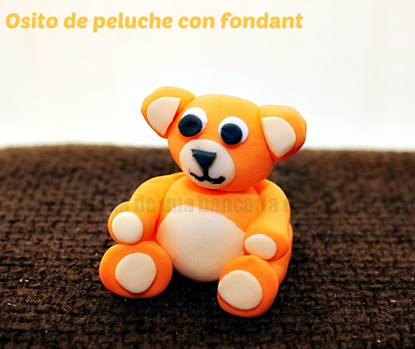 TUTORIAL OSITO PELUCHE FONDANT