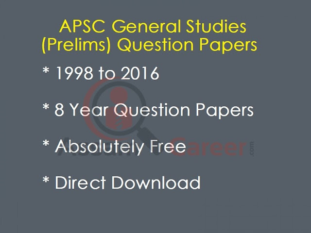 APSC-General-Studies-Prelims-Question-Papers APSC-General-Studies-Prelims-Question-Papers