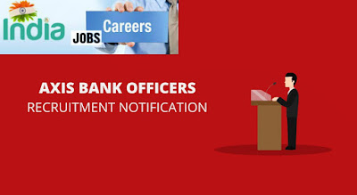 Axis bank Recruitment Notification 2017