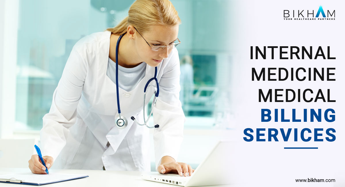 Medical Billing Services Delivering the best Internal Medicine Medical Billing Services