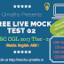SSC CGL 2017 Tier-2 Free Live Mock Test 02 (Available Now)