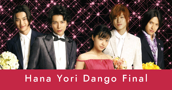Hana Yori Dango Final: E assim Doumyouji e Makino viveram felizes para sempre?