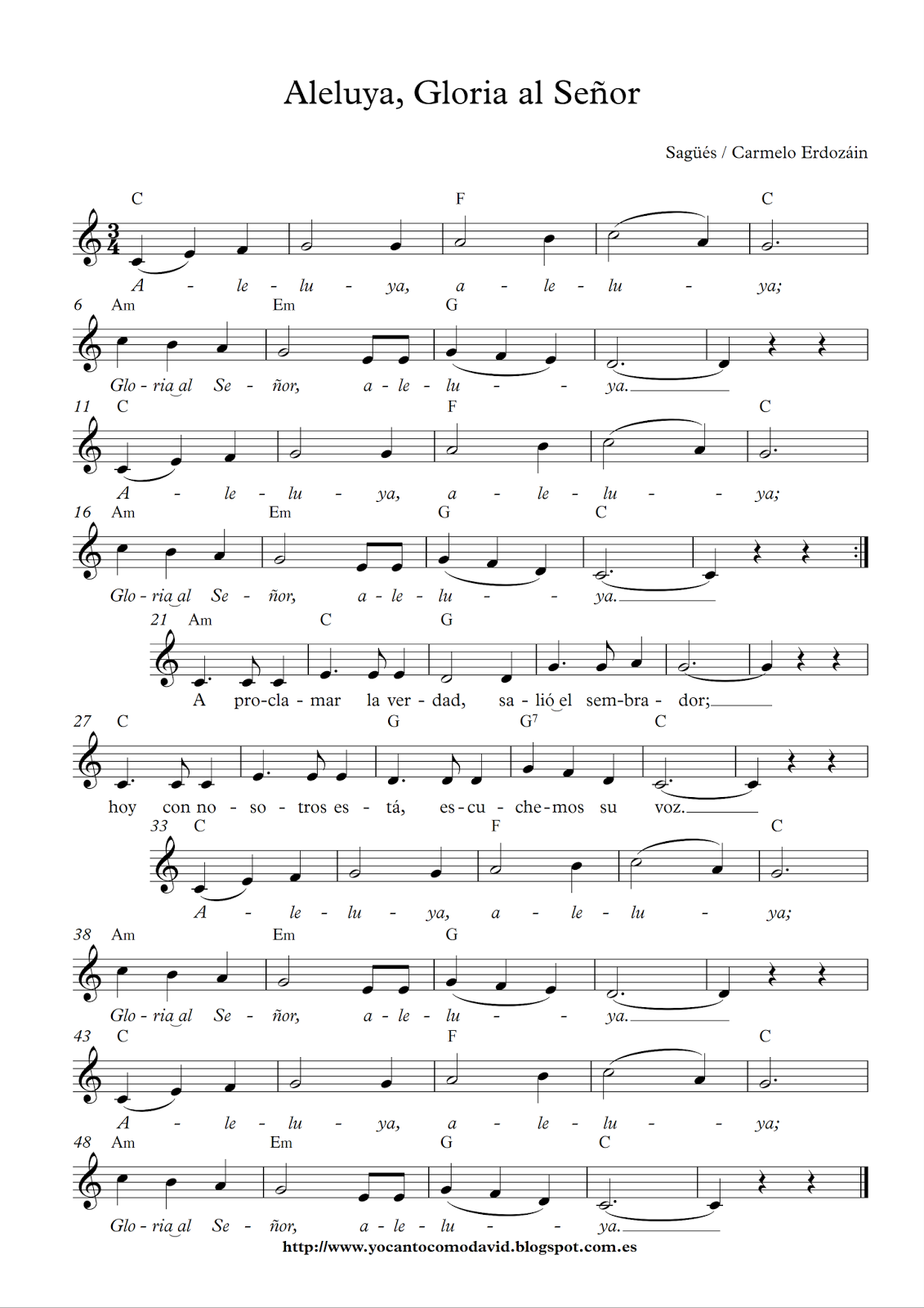 Aleluya, gloria al Señor Yo canto como David