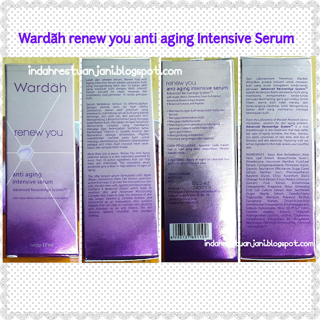 indah restu anjani review wardah renew you anti aging indah restu anjani review wardah renew you anti aging