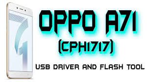 Oppo A71 Preloader Driver oppo/a71/cph7171/driver/download/free