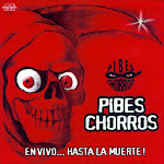 pibes chorros en vivo hasta la muerte