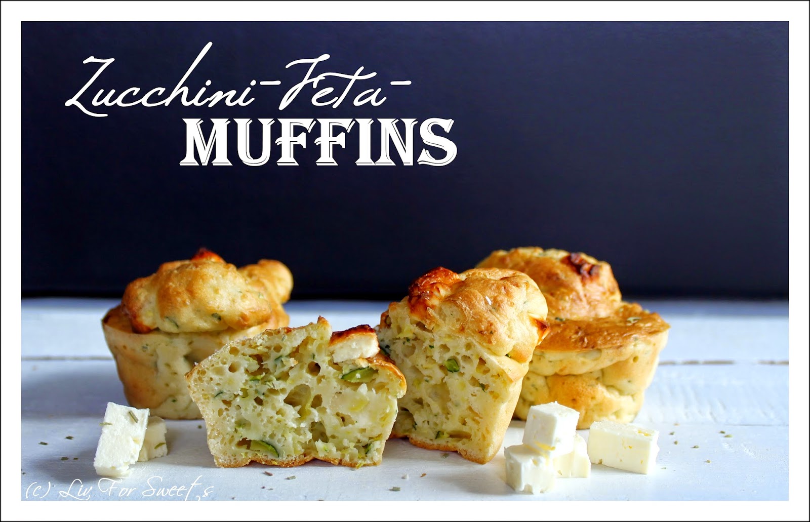 Liv For Sweets: Zucchini-Feta-Muffins